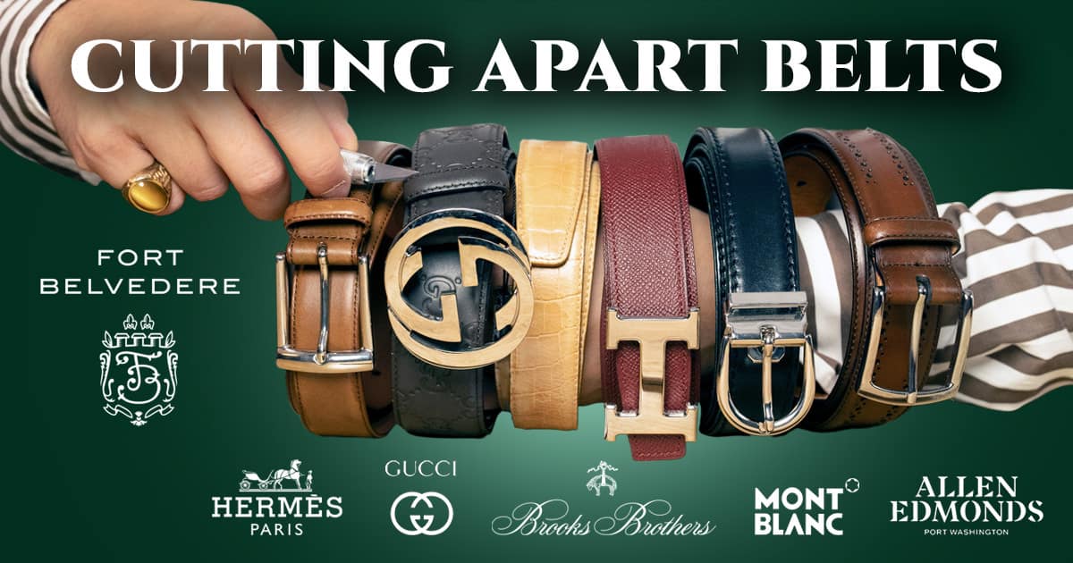 Cutting Apart Belts (Hermes, Gucci, Brooks Brothers & More ...