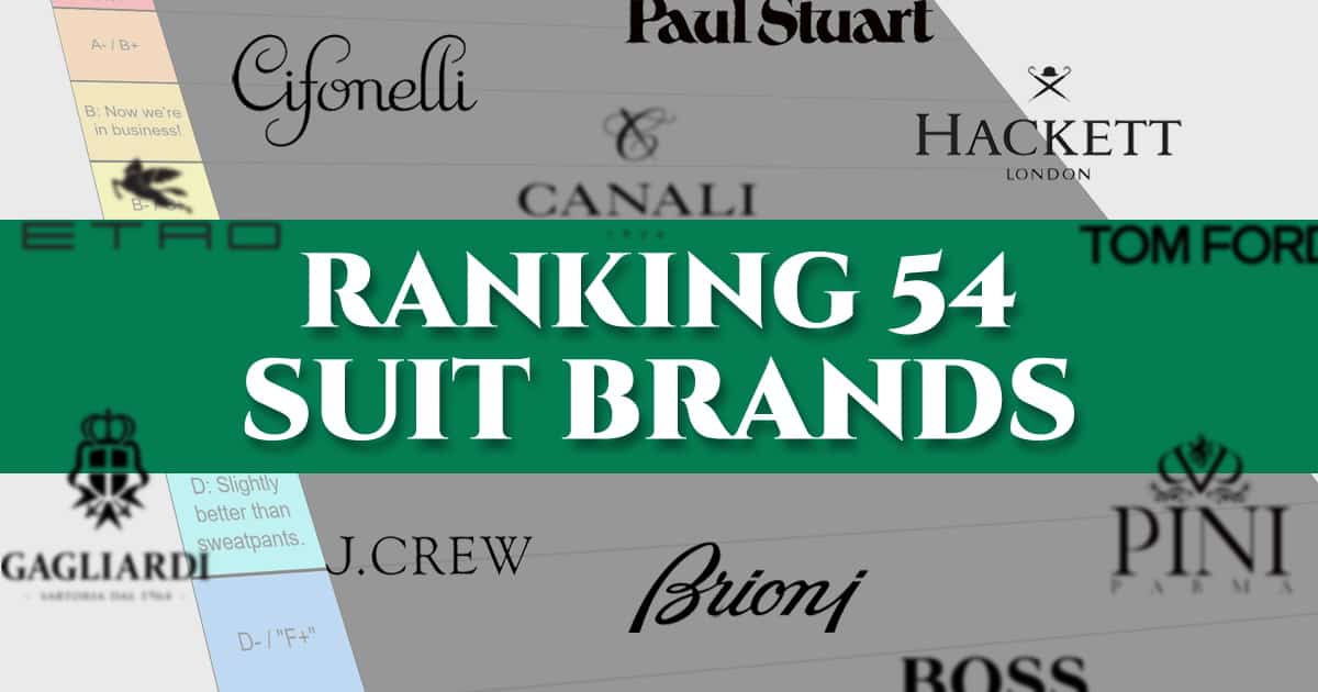 Ranking Men's RTW Suits (54 BEST And WORST Menswear Brands