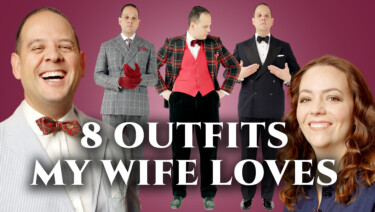 8 Outfits My Wife Loves on Me (Favorite Menswear Ensembles)