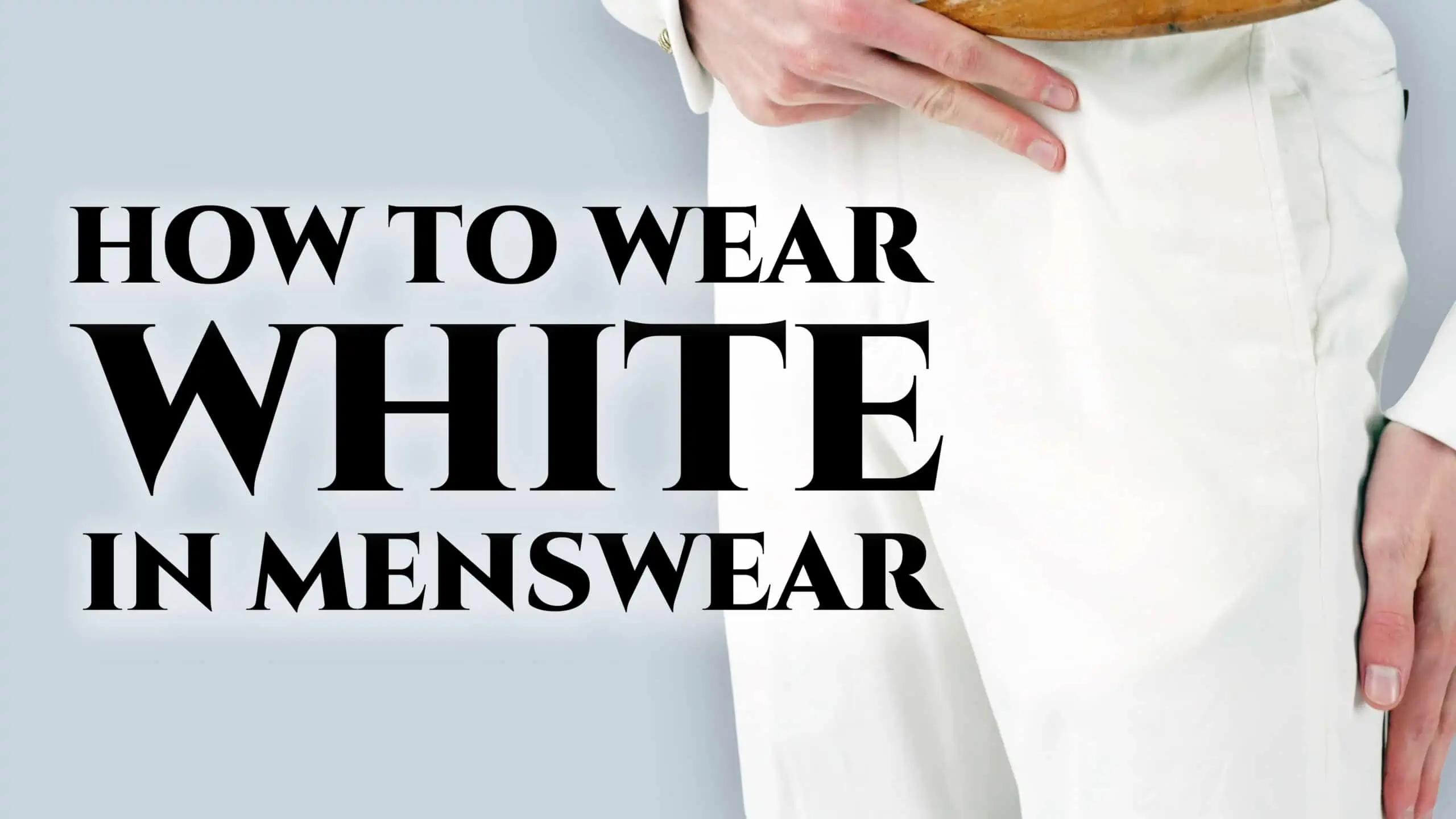 how to wear white 3840x2160 scaled