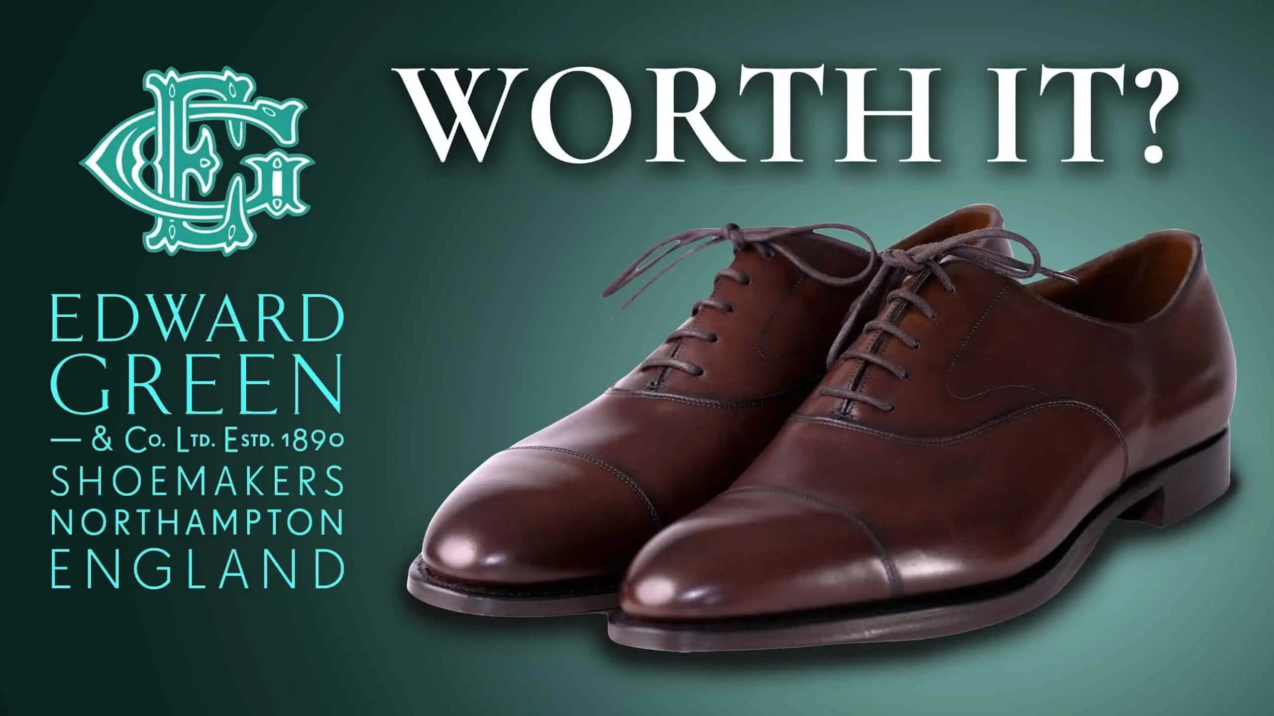 Are Edward Green Dress Shoes Worth It? (English Shoe Review) | Gentleman's  Gazette