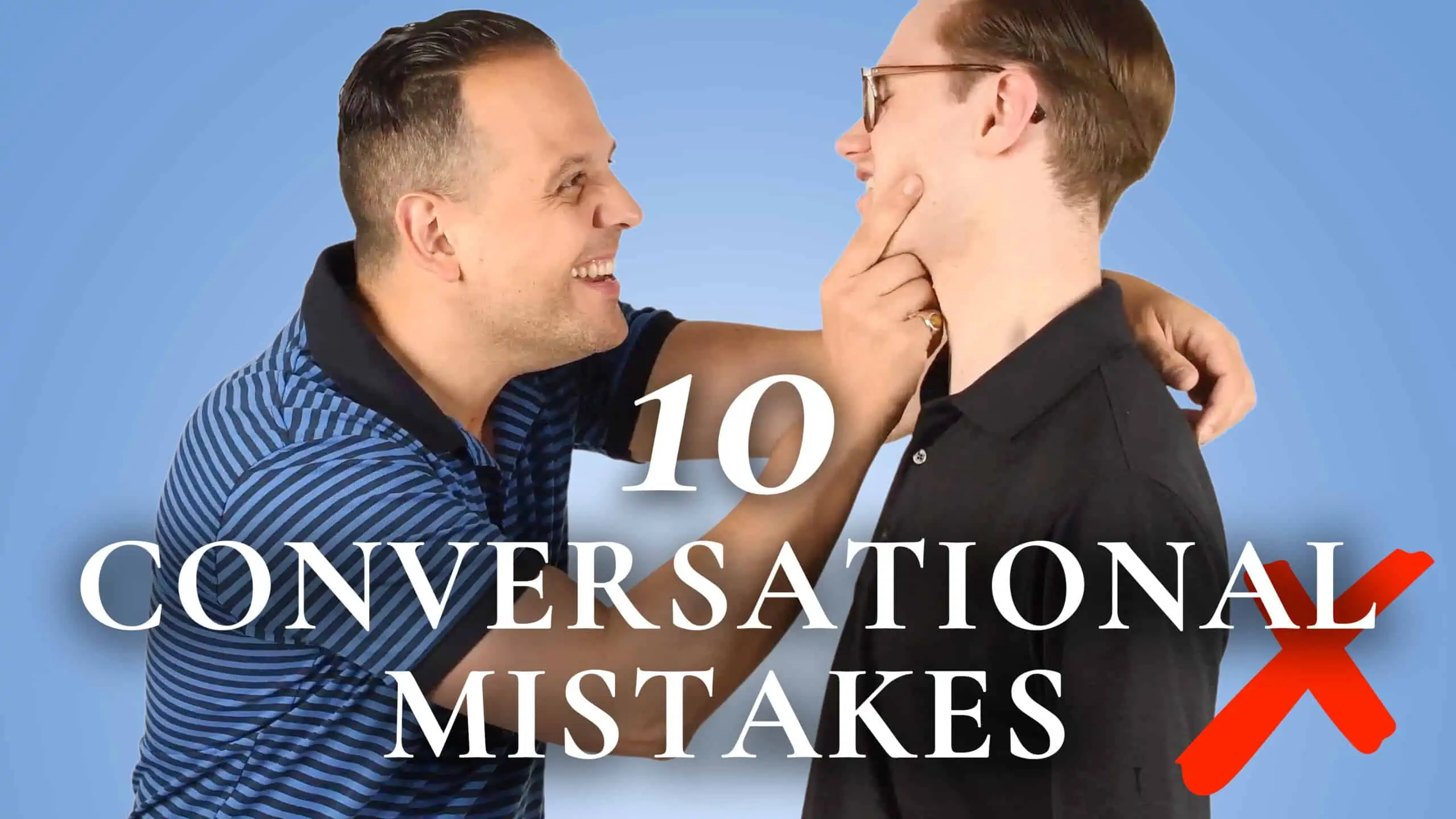 10 conversational mistakes 3840x2160 wp scaled