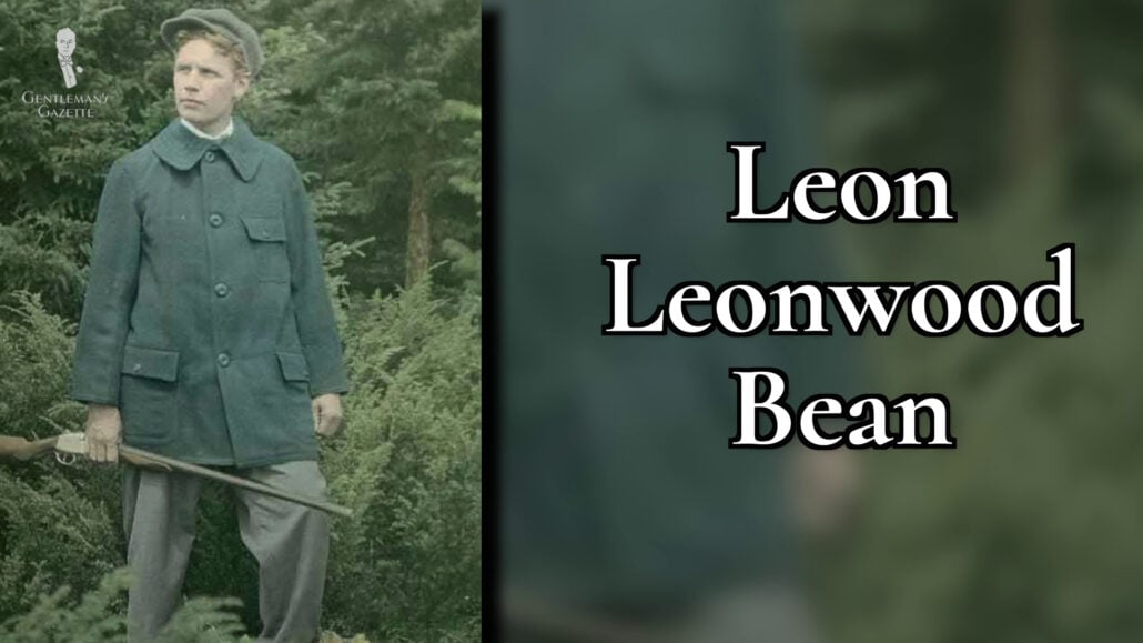 Leon Leonwood Bean