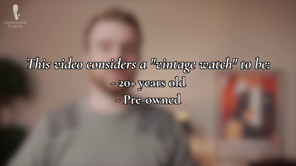Nathan giving the definition of what a vintage watch should be.