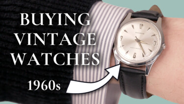 Should You Buy a Vintage Watch? Pre-Owned Pros & Cons