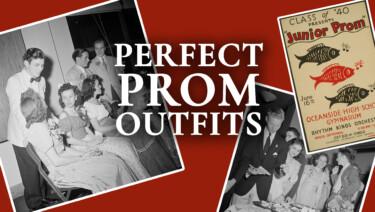 Two photos and a decorative poster from the 1940s, showing scenes of high-school prom dances; text reads "Perfect Prom Outfits"