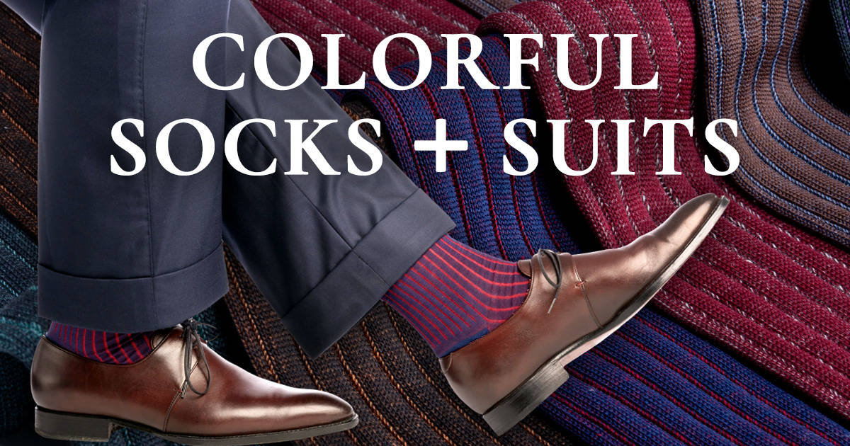 Take Your Suits To The Next Level…Using Colorful Socks! Gentleman's