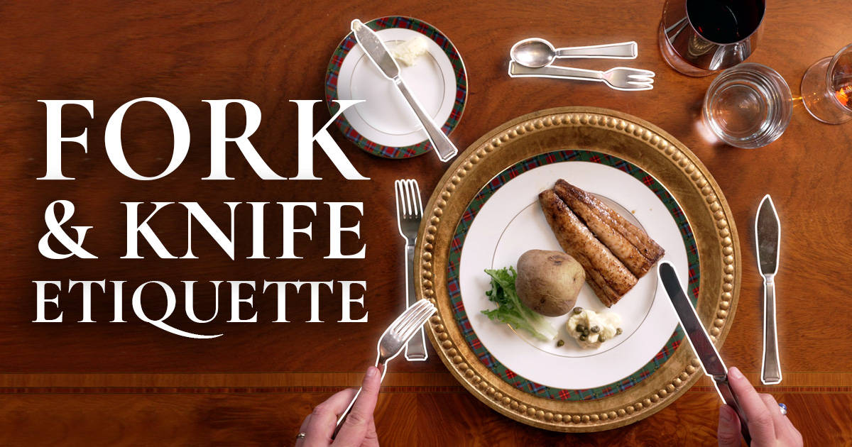 How To Eat With Fork & Knife (Etiquette Basics & Beyond