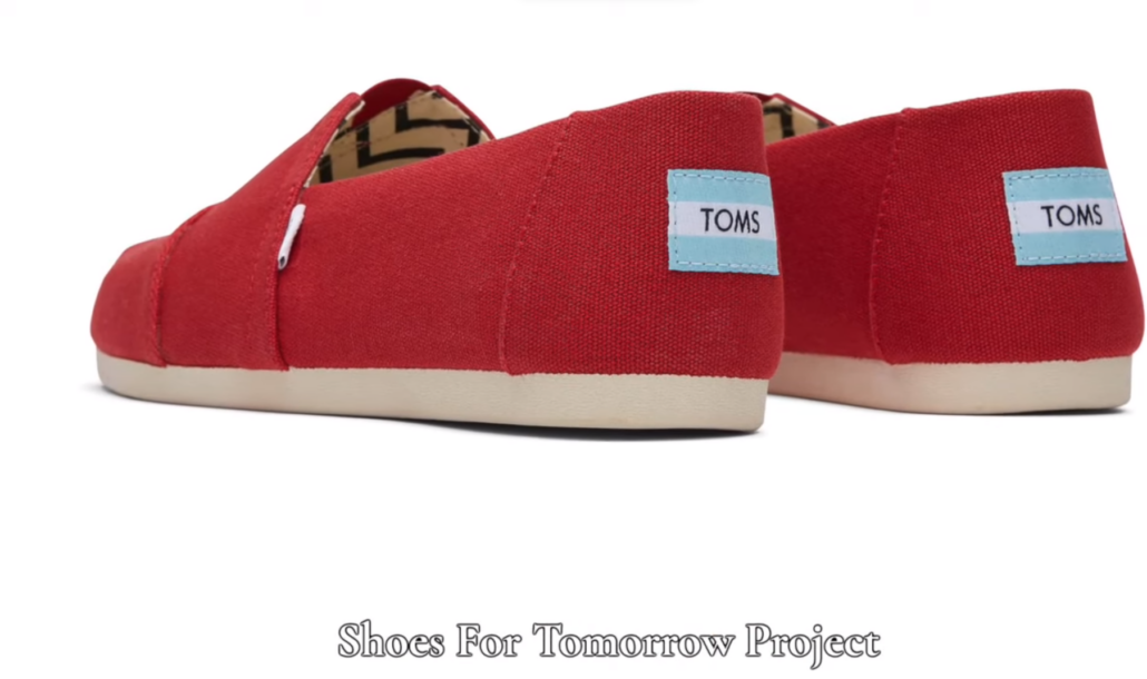 TOMS brand project made popular for third world countries.