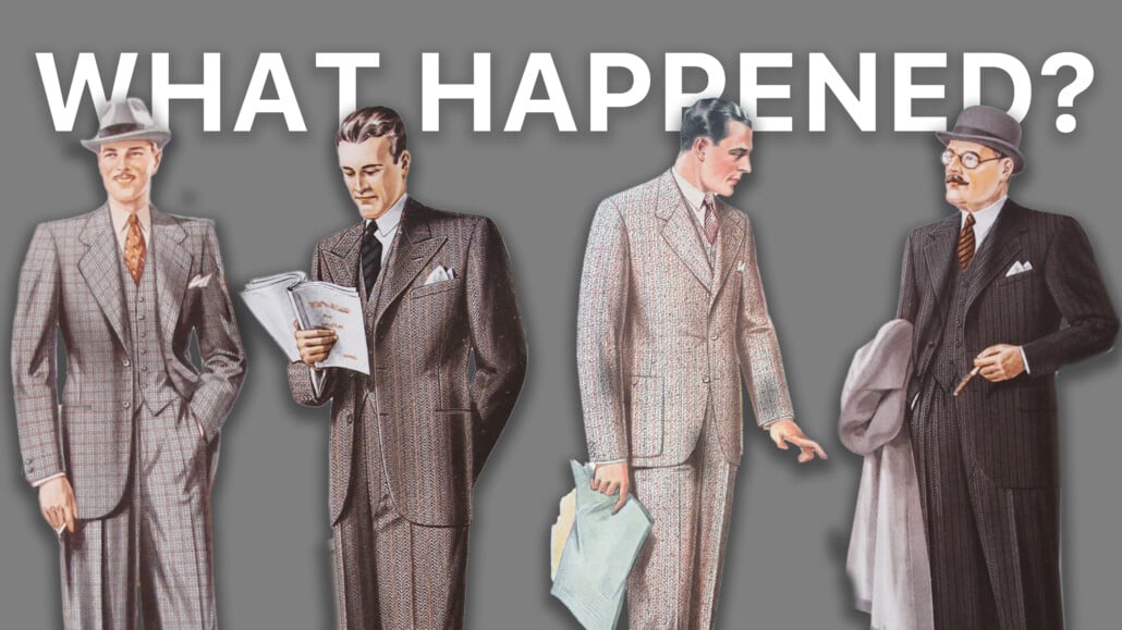 Decline Three Piece Suits Banner 3840x2160 1 Historic fashion illustrations of men in three-piece suits. Text reads, "What happened?"