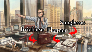 An illustration shows a businessman on a landline phone, pointing at an office window view of skyscrapers. His heavily cluttered desk features an open briefcase and a planner, labelled with red arrows and large text. Text reads: "Briefcase", Planner", and "Sunglasses"